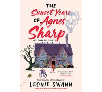 Leonie Swann The Sunset Years of Agnes Sharp (Tascabile) Miss Sharp Investigates
