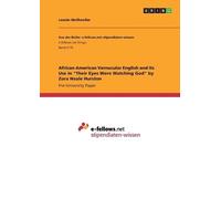 Leonie Weißweil African American Vernacular English and its Use in " (Tascabile)