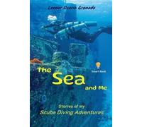 Leonor Osorio Granado The Sea and Me (Tascabile)