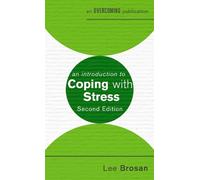 Leonora Brosan An Introduction to Coping with Stress, 2nd Edition (Tascabile)