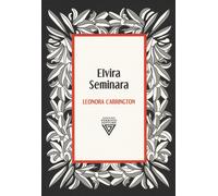 Leonora Carrington. Dea della metamorfosi [Paperback] [Sep 23, 2022] Seminara, E