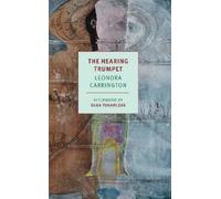 Leonora Carrington The Hearing Trumpet (Tascabile)