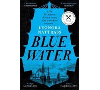 Leonora Nattrass Blue Water (Tascabile) Laurence Jago