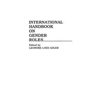 Leonore Loeb Adler International Handbook on Gender Roles (Copertina rigida)