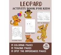 Leopard Activity Book for Kids: Coloring, Tracing and Spot the Difference Pages