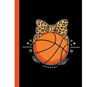 Leopard Bow Basketball: Lined Writing Journal Notebook for Hoops-Loving Women and Girls