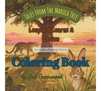 Leopard Learns A Lesson Coloring Book