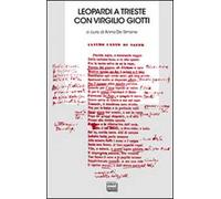 Leopardi a Trieste con Virgilio Giotti