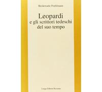 Leopardi e gli scrittori tedeschi del suo tempo