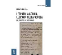 Leopardi e la scuola, Leopardi nella scuola. Dal diario di un insegnante