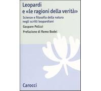 Leopardi e «le ragioni della verità». Scienze e filosofia della natura neg...