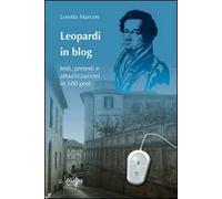 Leopardi in blog. Testi, pretesti e attualizzazioni in 100 post