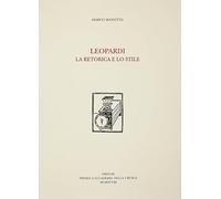 Manotta,Marco. - Leopardi. La retorica e lo stile.