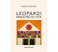 Leopardi maestro di vita