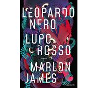 Leopardo nero, lupo rosso