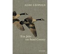 Leopold, A: Jahr Im Sand County Book NUOVO