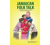 Leopold Anthony Richards Jamaican Folk Talk (Tascabile)