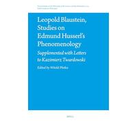 Leopold Blaustein, Studies on Edmund Husserl's Phenomenology: Supplemented with Letters to Kazimierz Twardowski: 124