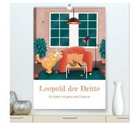 LEOPOLD DER DRITTE - Ein Kater mit ganz viel Charme (hochwertiger Premium Wandkalender 2026 DIN A2 hoch), Kunstdruck in Hochglanz: Begleite Kater Leo und Maus Susi durch das Jahr!