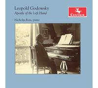 Leopold Godowsky Leopold Godowsky: Apostle of the Left Hand (CD) Album