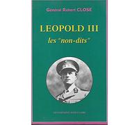 Léopold III, les "non-dits"