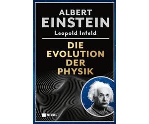 Leopold Infeld Albert Einstein Die Evolution der Physik (Copertina rigida)
