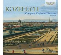 Leopold Kozeluch Kozeluch: Complete Keyboard Sonatas - Volume 4 (CD) Box Set