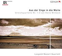 Leopold Mozart Quartett - Aus der Enge in die Weite: Streichquartette Nr. 1-3 von Heinz Winbeck
