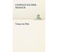 Leopold Sacher-Masoch Venus Im Pelz (Tascabile)