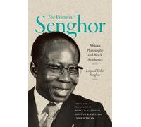 Léopold Sédar Senghor The Essential Senghor (Copertina rigida)