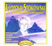Leopold Stokowski Conducts Stravinsky, Dukas, Mussorgsky & Bach