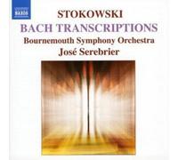 Stokowsky-Serebrier - Bach Transcriptions