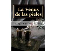 Leopold Von Sacher-Masoch La Venus de las pieles (Tascabile)