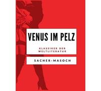 Leopold Von Sacher-Masoch Venus im Pelz (Tascabile)