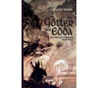 Leopold Weber Die Götter der Edda (Tascabile)