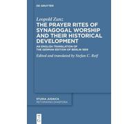 Leopold Zunz The Prayer Rites of Synagogal Worship and their (Copertina rigida)