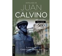 Leopoldo Cervantes-Ortiz Antología de Juan Calvino (Tascabile)