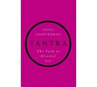 Leora Lightwoman Tantra (Tascabile)