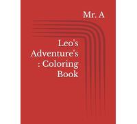 Leo's Adventure's : Coloring Book