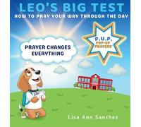 Leo's Big Test: How to Pray Your Way Through The Day: 1