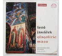 Leos Janacek / Czech Singers Chorus and Czech Philharmonic Orchestra, The, Karel Ancerl - Glagolitic Mass