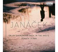 Leos Janacek Janácek: On an Overgrown Path/In the Mists/Sonata 1.X.1905 Album