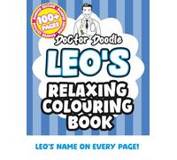 Leo's Relaxing Colouring Book: Relaxing Patterns and Illustrations for All Ages