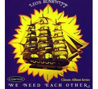 LEO'S SUNSHIPP - WE NEED EACH OTHER