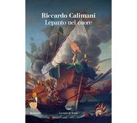 Lepanto nel cuore