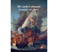 Lepanto nel cuore