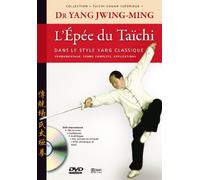 L'épée du taïchi dans le style Yang classique