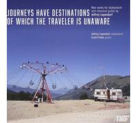 Lependorf/ Shakuhachi/ Fields, Scott - Jeffrey Lependorf: Journeys Have Destinations