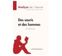 Lepetitlitterai Des souris et des hommes de John Steinbeck (Analyse (Tascabile)