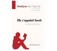 Lepetitlitterai Elle s'appelait Sarah de Tatiana de Rosnay (Analyse (Tascabile)